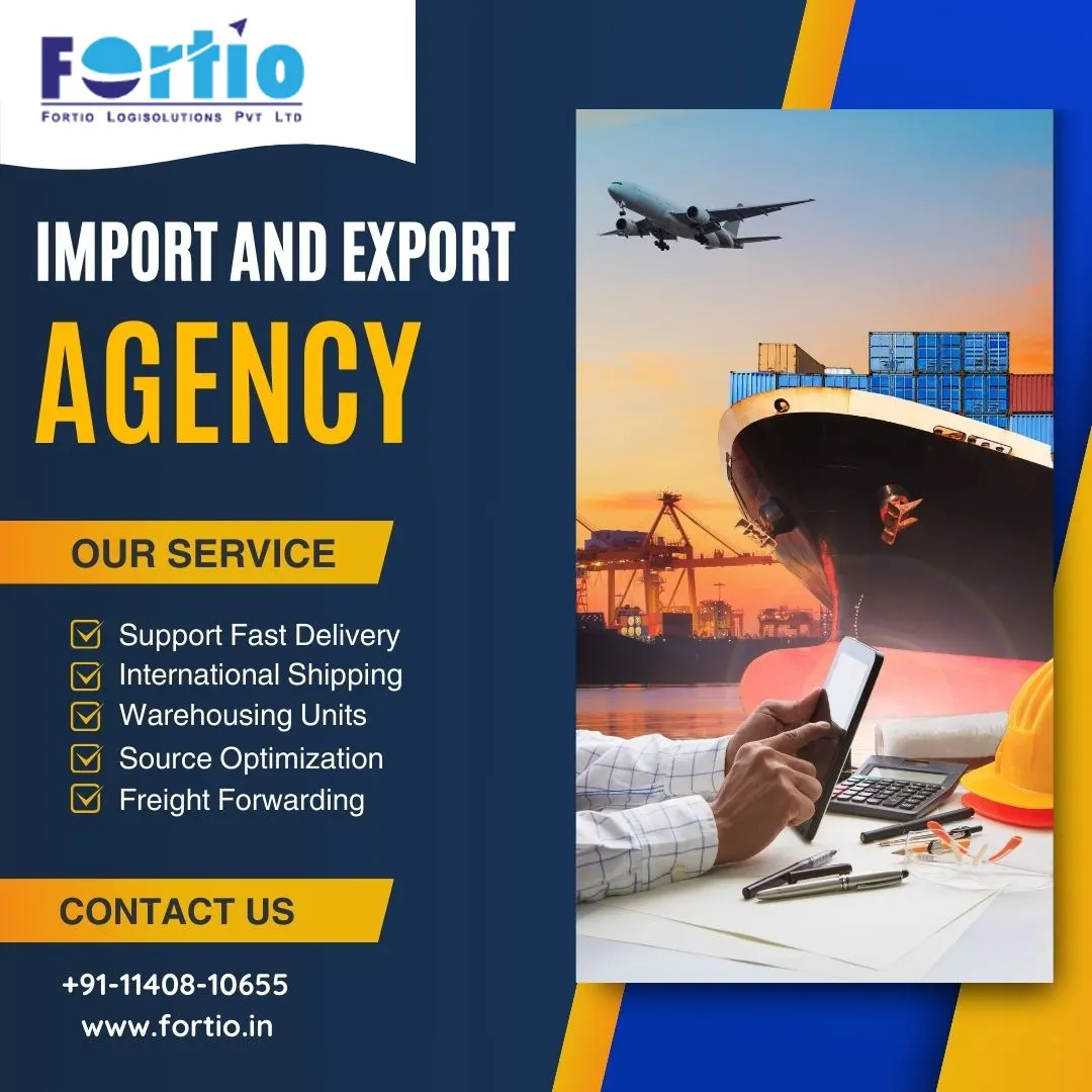 Fortio Logisolutions in Delhi - Your Import And Export Agents