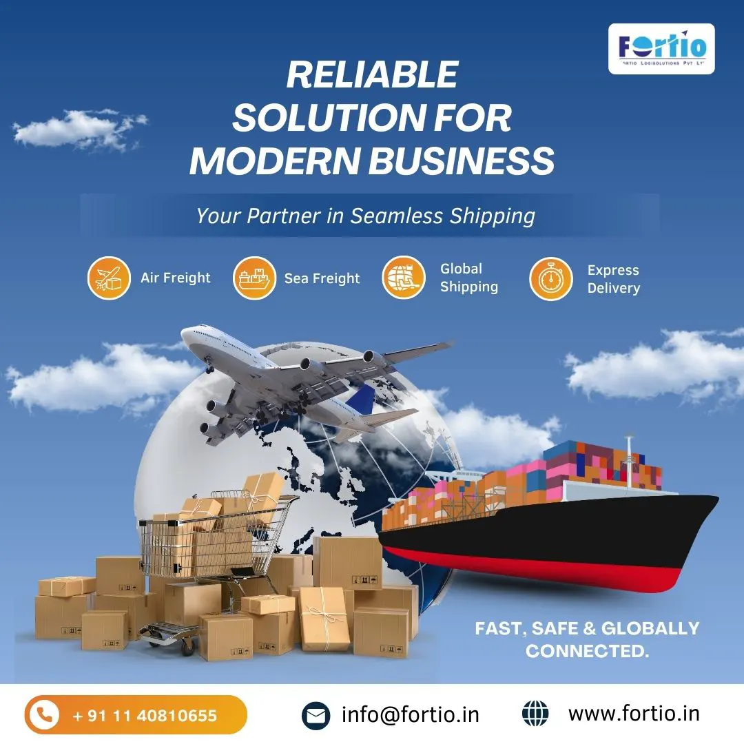 Sea and Air Shipping in Delhi NCR: Reliable Global Logistics by Fortio LogiSolution
