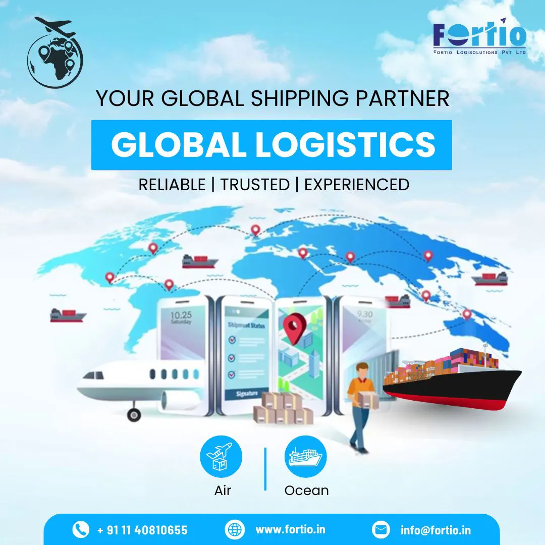 Fortio LogiSolution: Leading Global Logistics Company in Delhi NCR 