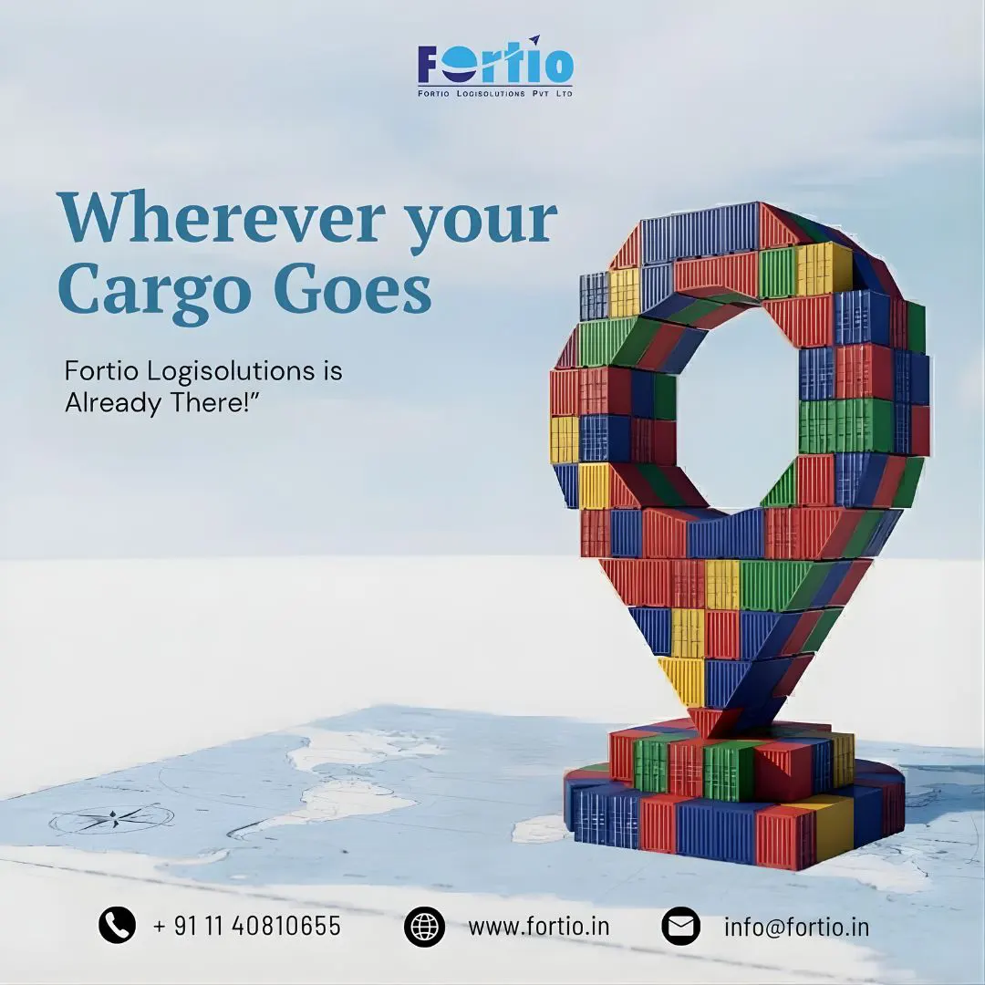 Top Forwarding Companies in Delhi NCR: Why Fortio LogiSolutions Stands Out in Modern Logistics