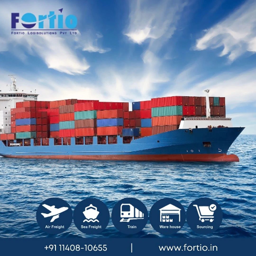 Fortio Logisolutions: Trusted Experts in Ocean Freight Logistics in Delhi/NCR