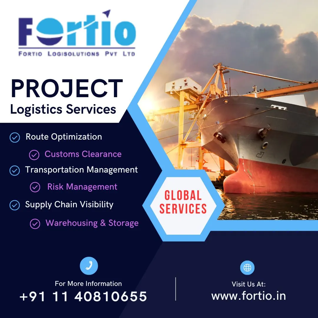 Project Logistics Services By  Fortio Logisolutions in Delhi, India