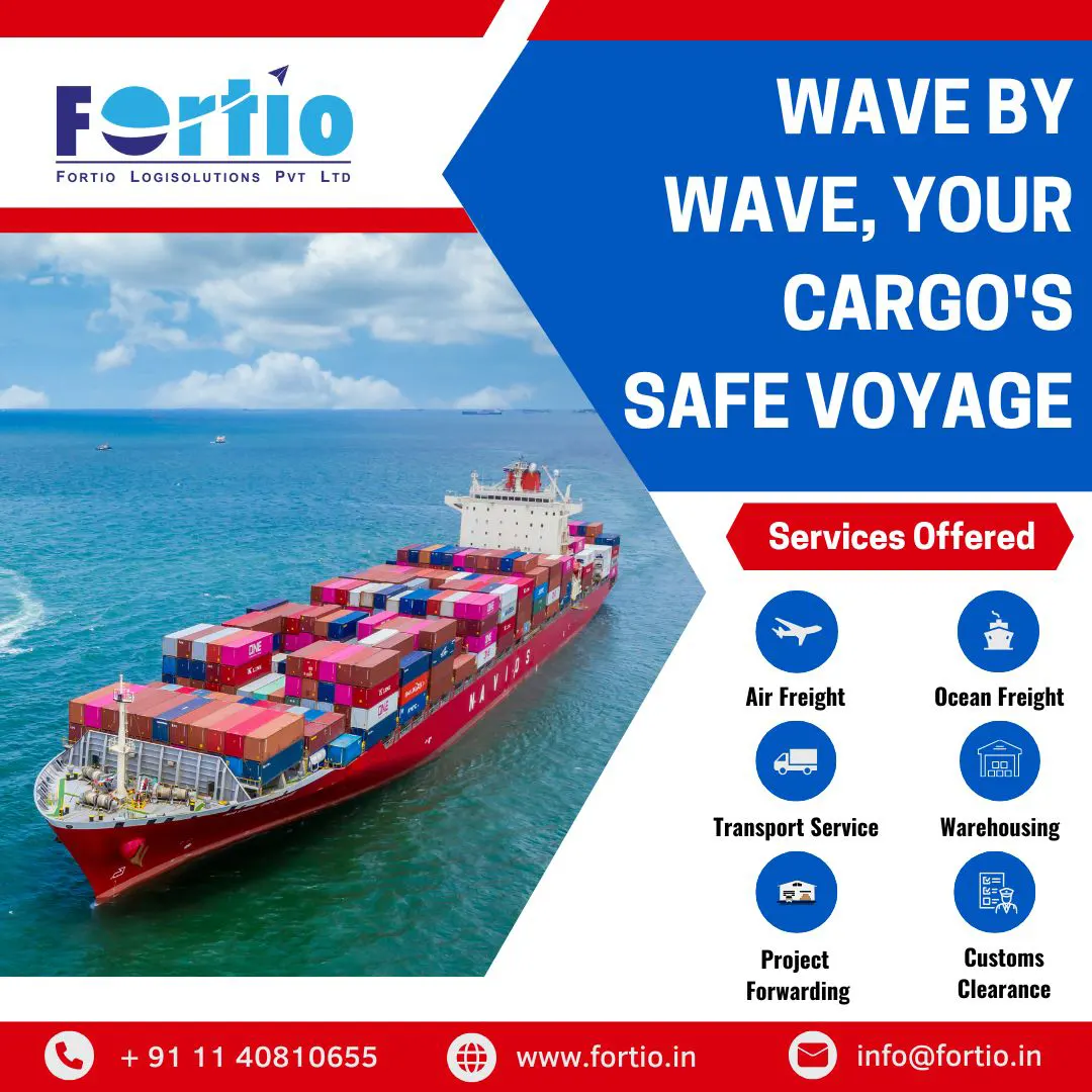 Fortio LogiSolution: Reliable International Sea Freight in Delhi NCR for Global Cargo Movement