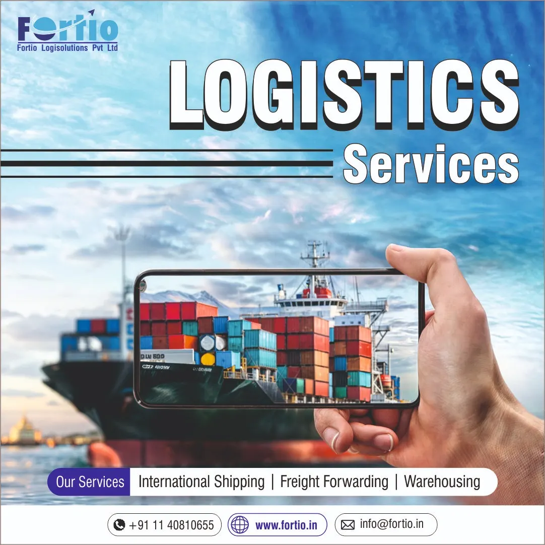 Why Fortio Logisolutions Is Among the Best Logistics Companies in Delhi