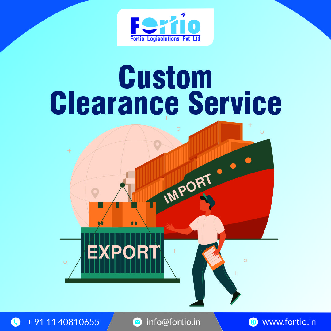 International Custom Clearance in Delhi