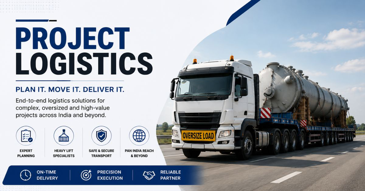 Project Logistics Services in Delhi NCR